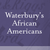 Waterbury's African Americans